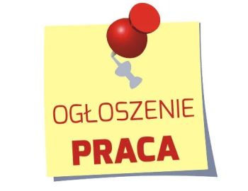 Ogłoszenie o pracę